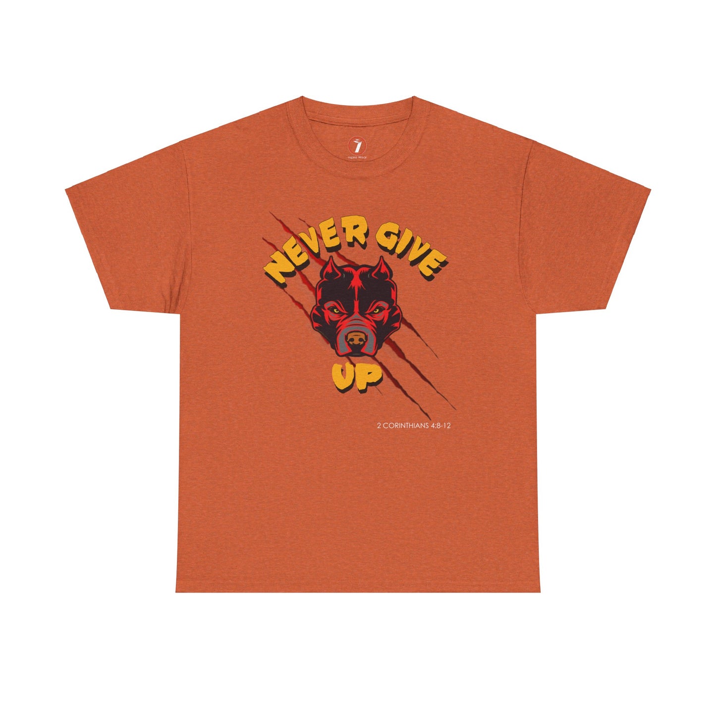 Never Give Up Unisex Heavy Cotton Tee