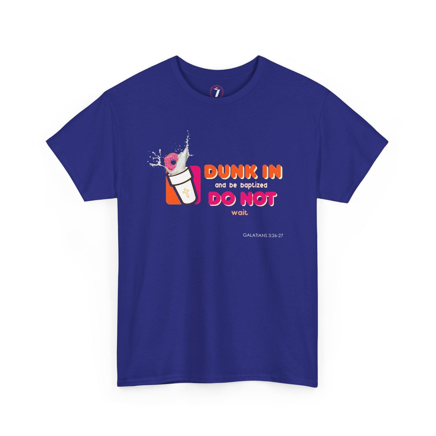 Dunkin Baptism Unisex Heavy Cotton Tee