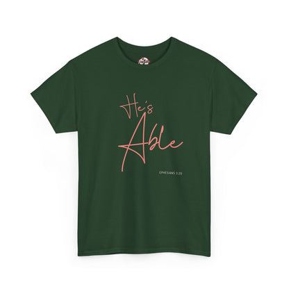 "He's Able" Women's Inspirational T-Shirt