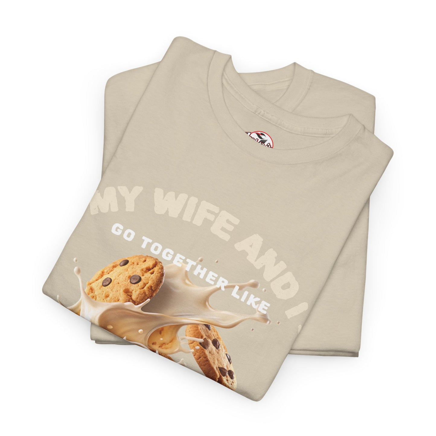 My Wife and I Go Together Like Cookies & Milk Men's Graphic Tee