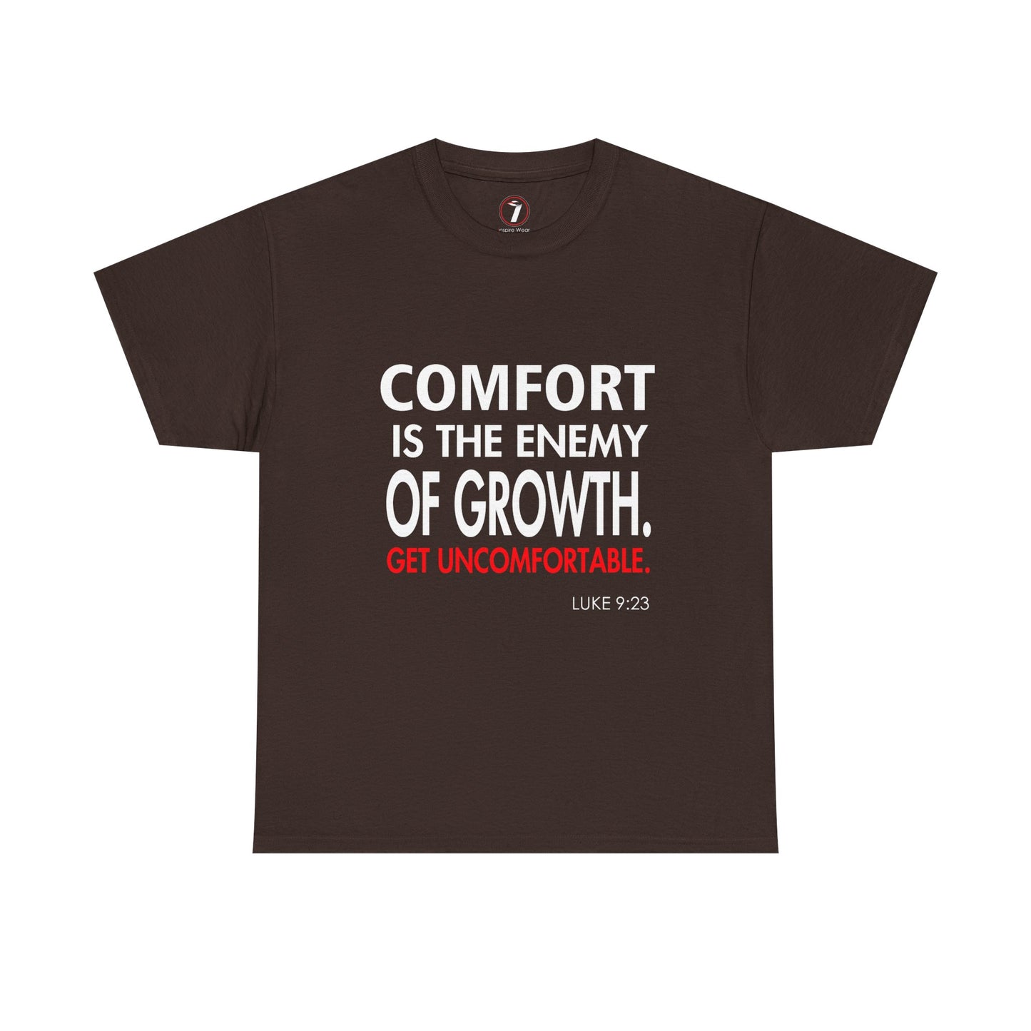 Get Uncomfortable Motivational Tee