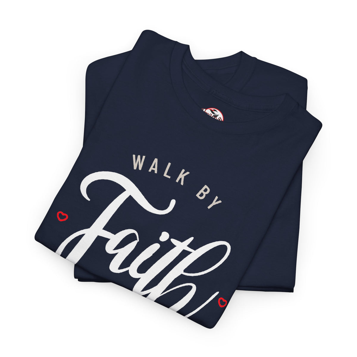 "Walk By Faith, Not By Sight" Motivational T-Shirt