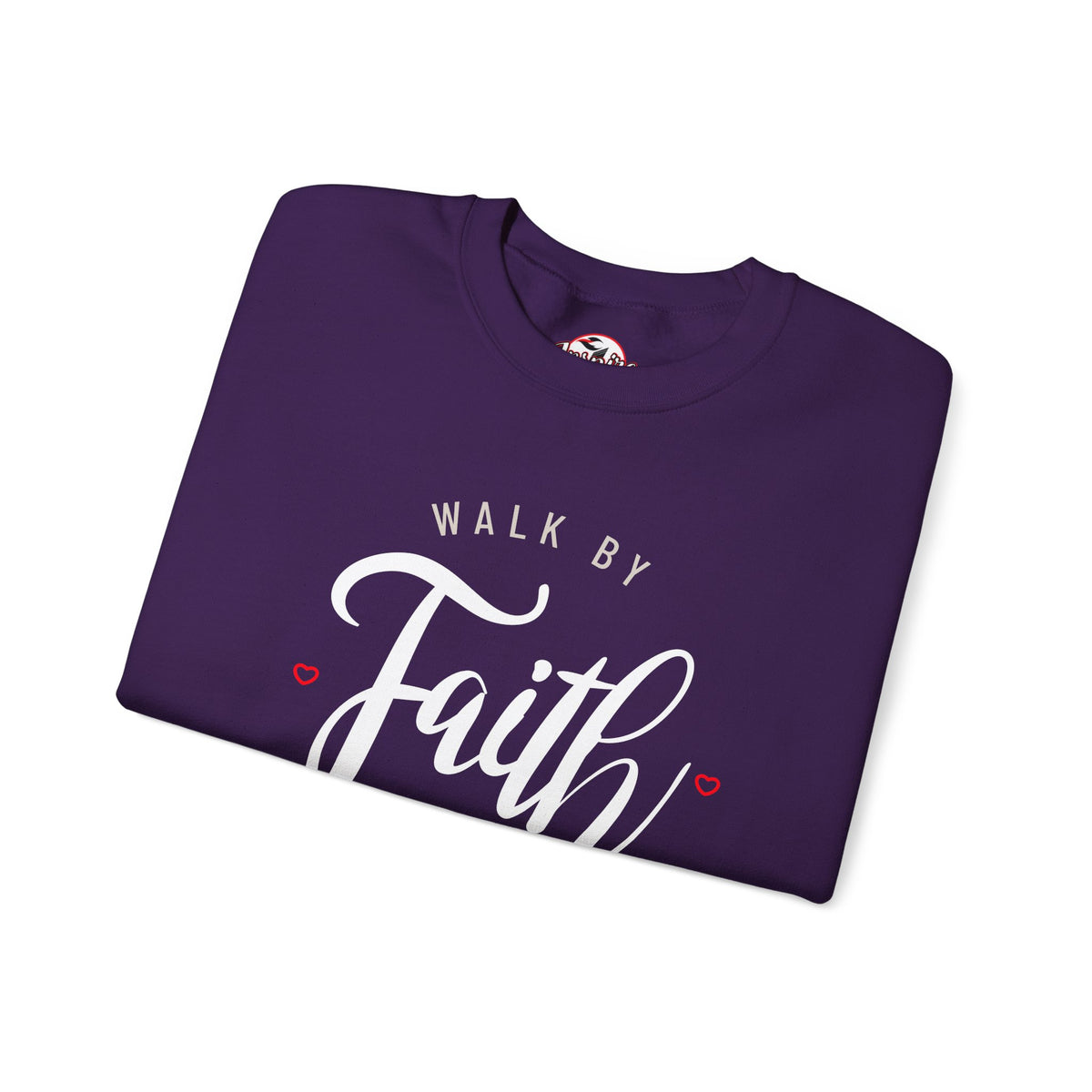 "Walk by Faith, Not by Sight" Motivational Pullover Crewneck Sweatshirt