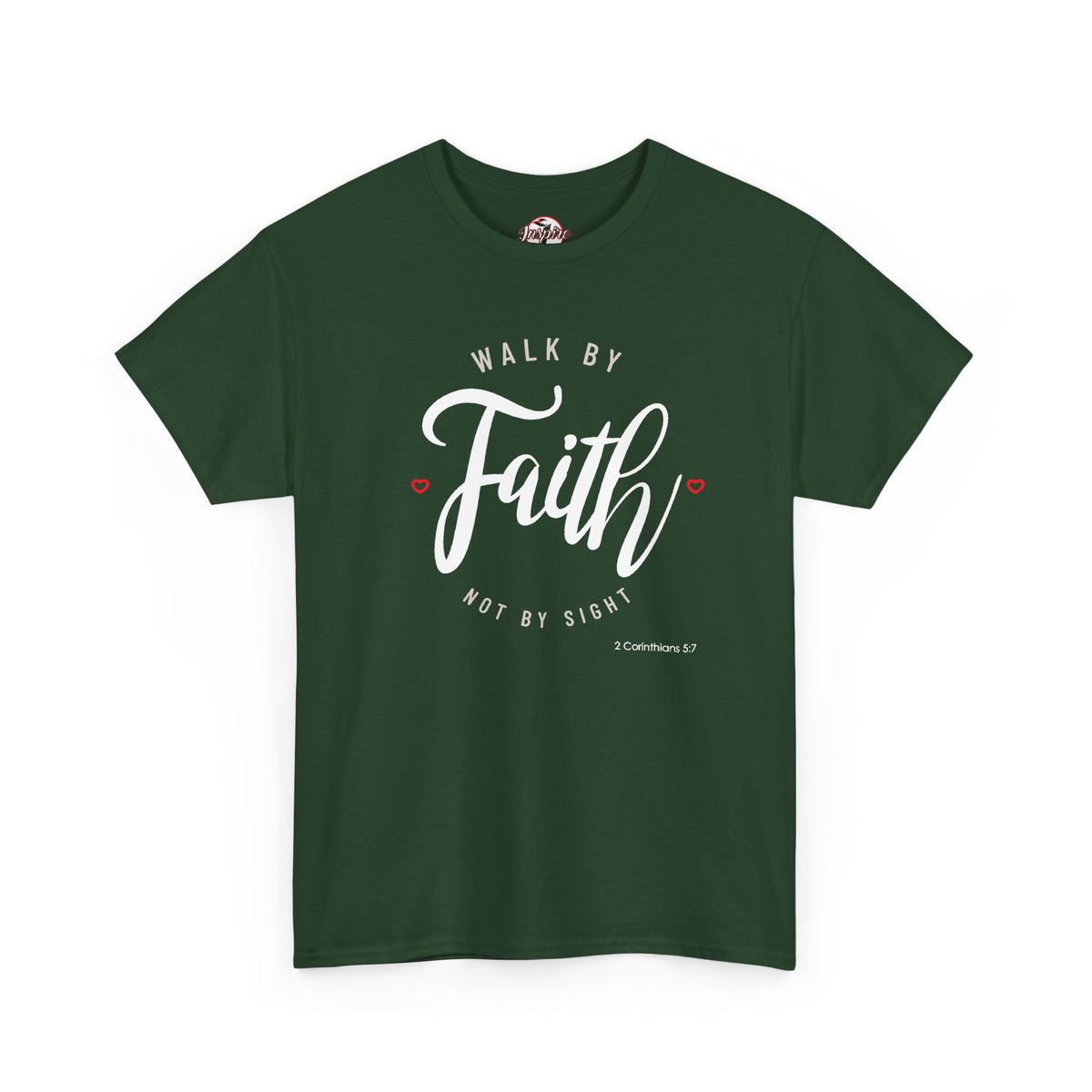 "Walk By Faith, Not By Sight" Motivational T-Shirt