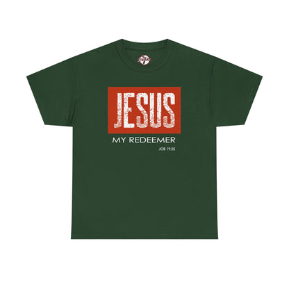 "Jesus My Redeemer" Affirmational T-Shirt