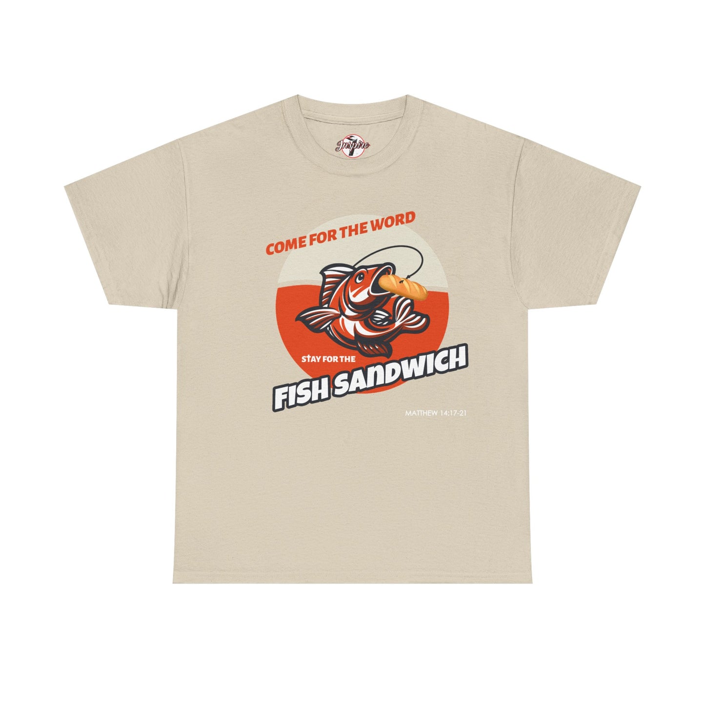 "Come for the Word" Fish Sandwich Graphic T-Shirt