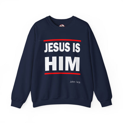 "Jesus Is Him" Inspirational Crewneck Sweatshirt