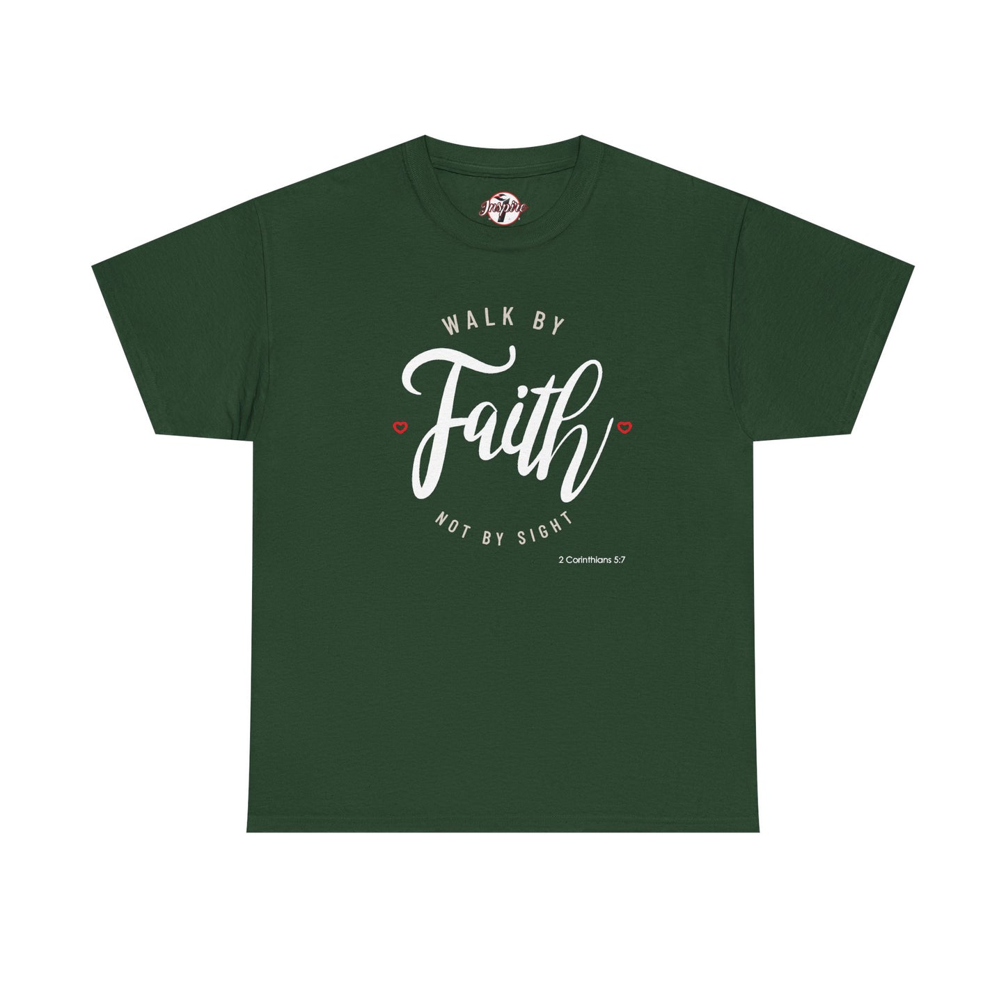 "Walk By Faith, Not By Sight" Motivational T-Shirt