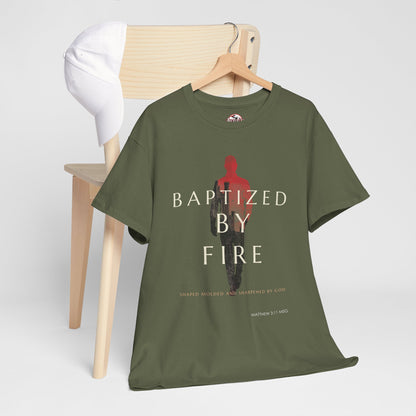 Baptized by Fire Unisex Heavy Cotton Tee
