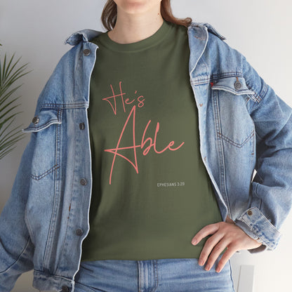 "He's Able" Women's Inspirational T-Shirt