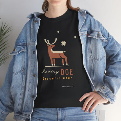 "Loving Doe Graceful Deer" Women's Inspirational Graphic T-Shirt