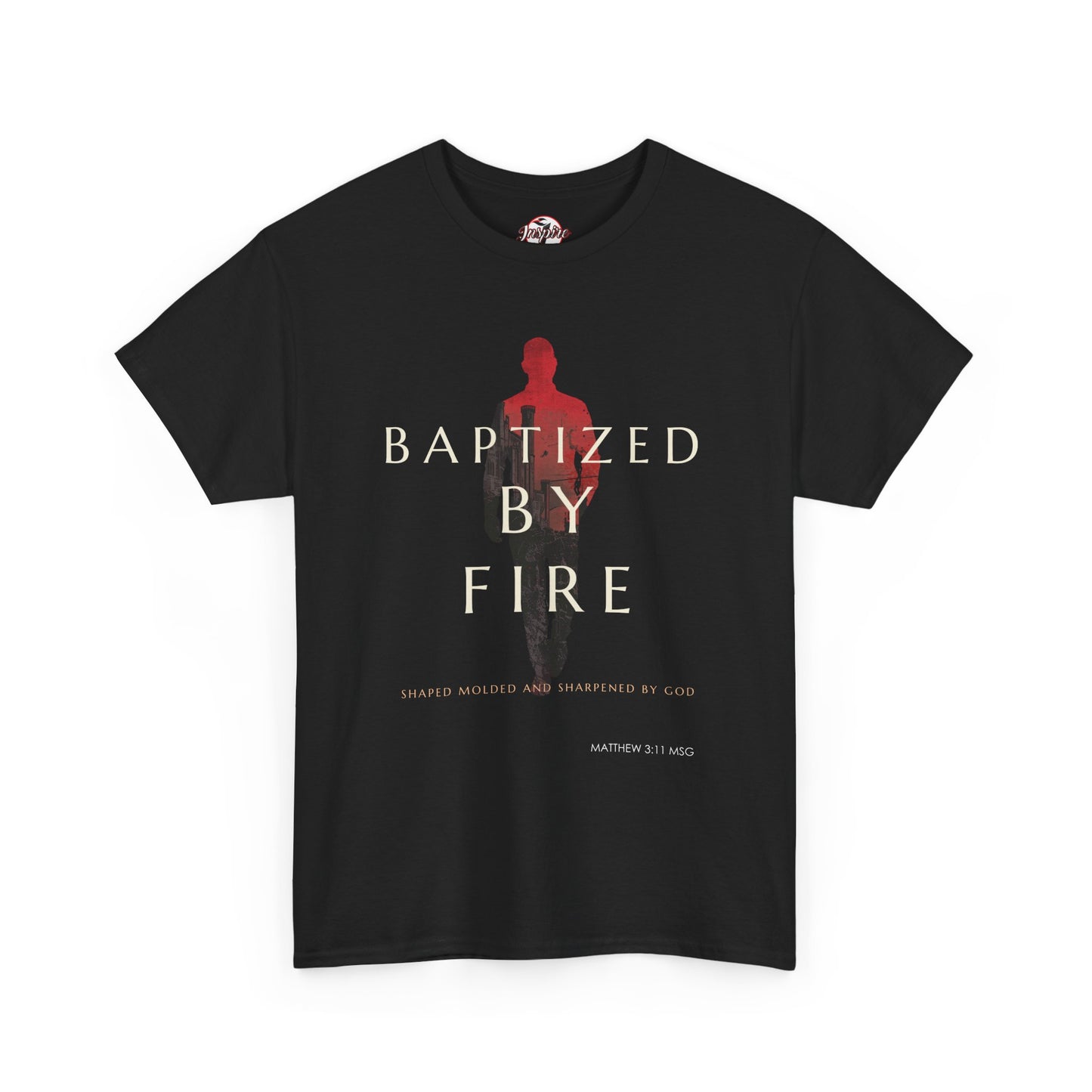 Baptized by Fire Unisex Heavy Cotton Tee