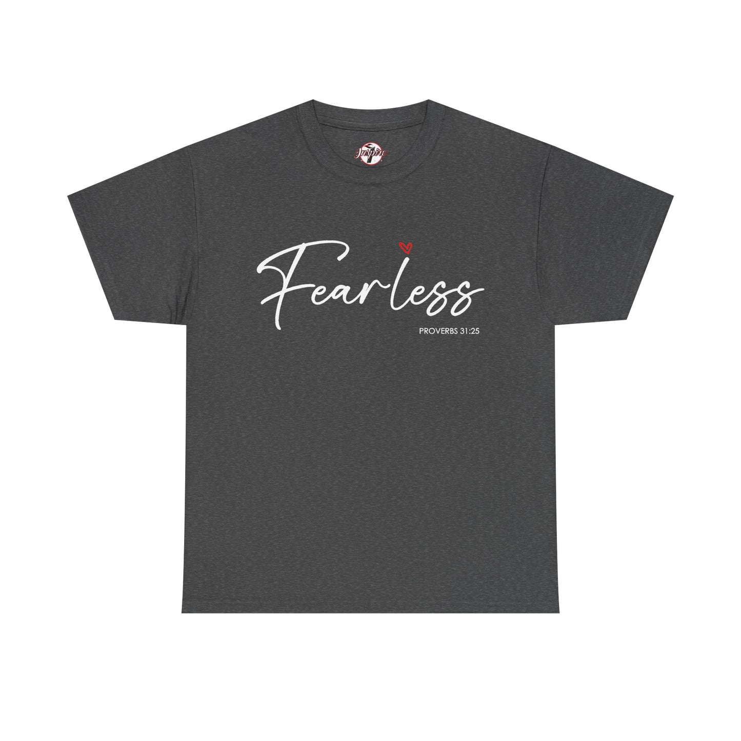 "Fearless" Inspirational Graphic T-Shirt