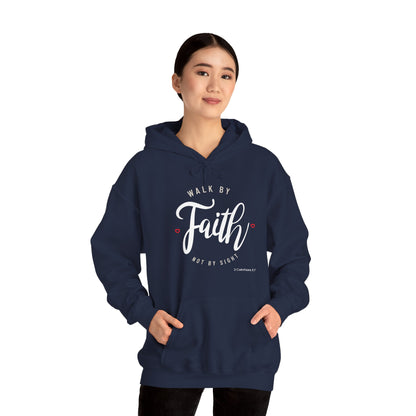 "Walk by Faith Not by Sight" Motivational Pullover Hoodie