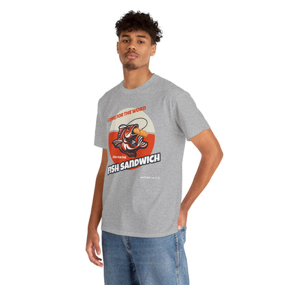 "Come for the Word" Fish Sandwich Graphic T-Shirt