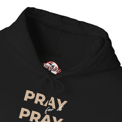 "Pray for it, Pray over it, Pray through it" Motivational Pullover Hoodie