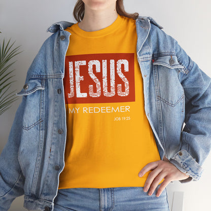 "Jesus My Redeemer" Affirmational T-Shirt
