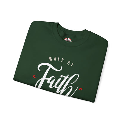 "Walk by Faith, Not by Sight" Motivational Pullover Crewneck Sweatshirt