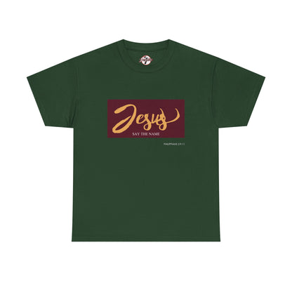 "Say The Name" of Jesus Unisex Graphic T-Shirt