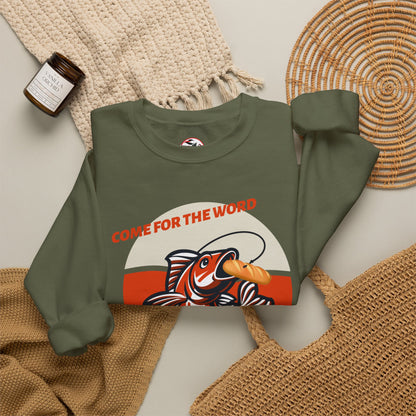 "Come for the Word, Stay for the Fish Sandwich" Crewneck Sweatshirt