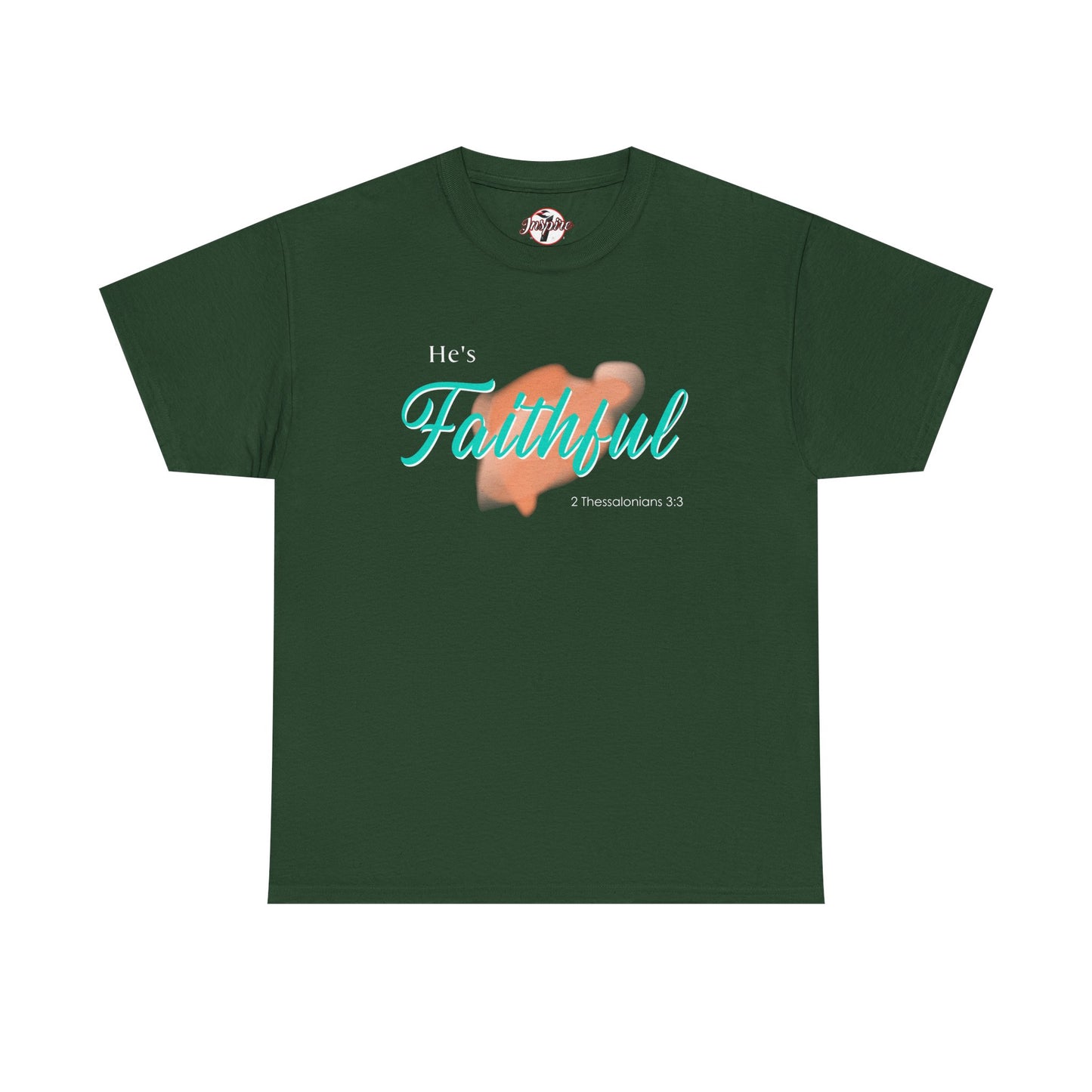 "He’s Faithful" Inspirational Women's T-Shirt