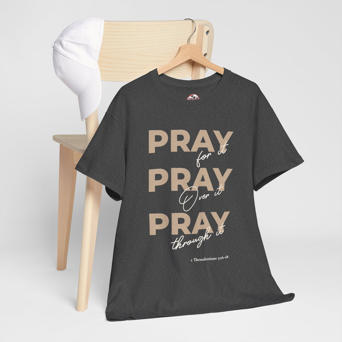 "Pray for it, Pray over it, Pray through it" Motivational Graphic T-Shirt