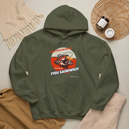 "Come for the Word, Stay for the Fish Sandwich" Graphic Hooded Sweatshirt