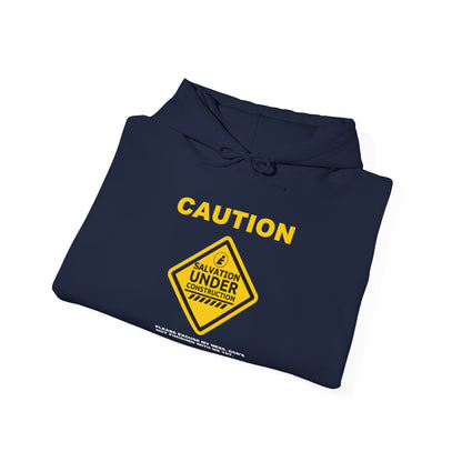 "Caution Salvation Under Construction" Graphic Pullover Hoodie