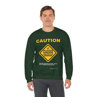 Caution: Salvation Under Construction Crewneck Sweatshirt