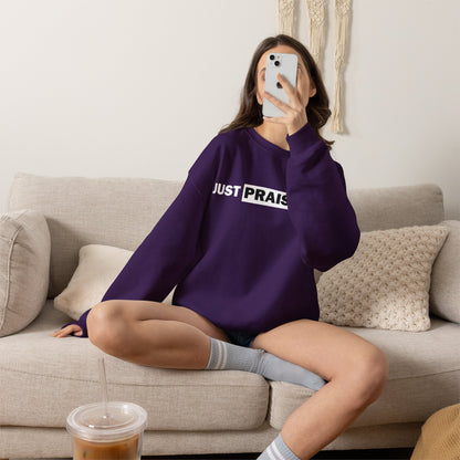 "Just Praise Him" Inspirational Crewneck Sweatshirt