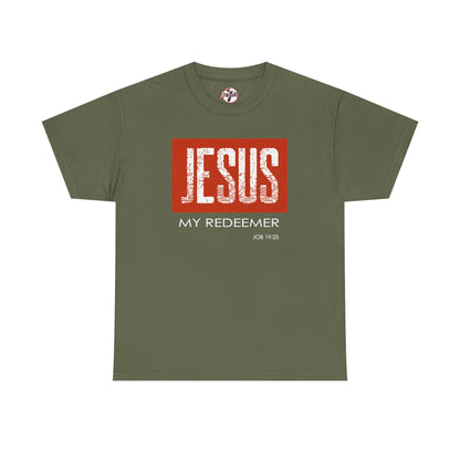 "Jesus My Redeemer" Affirmational T-Shirt