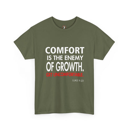 Get Uncomfortable Motivational Tee
