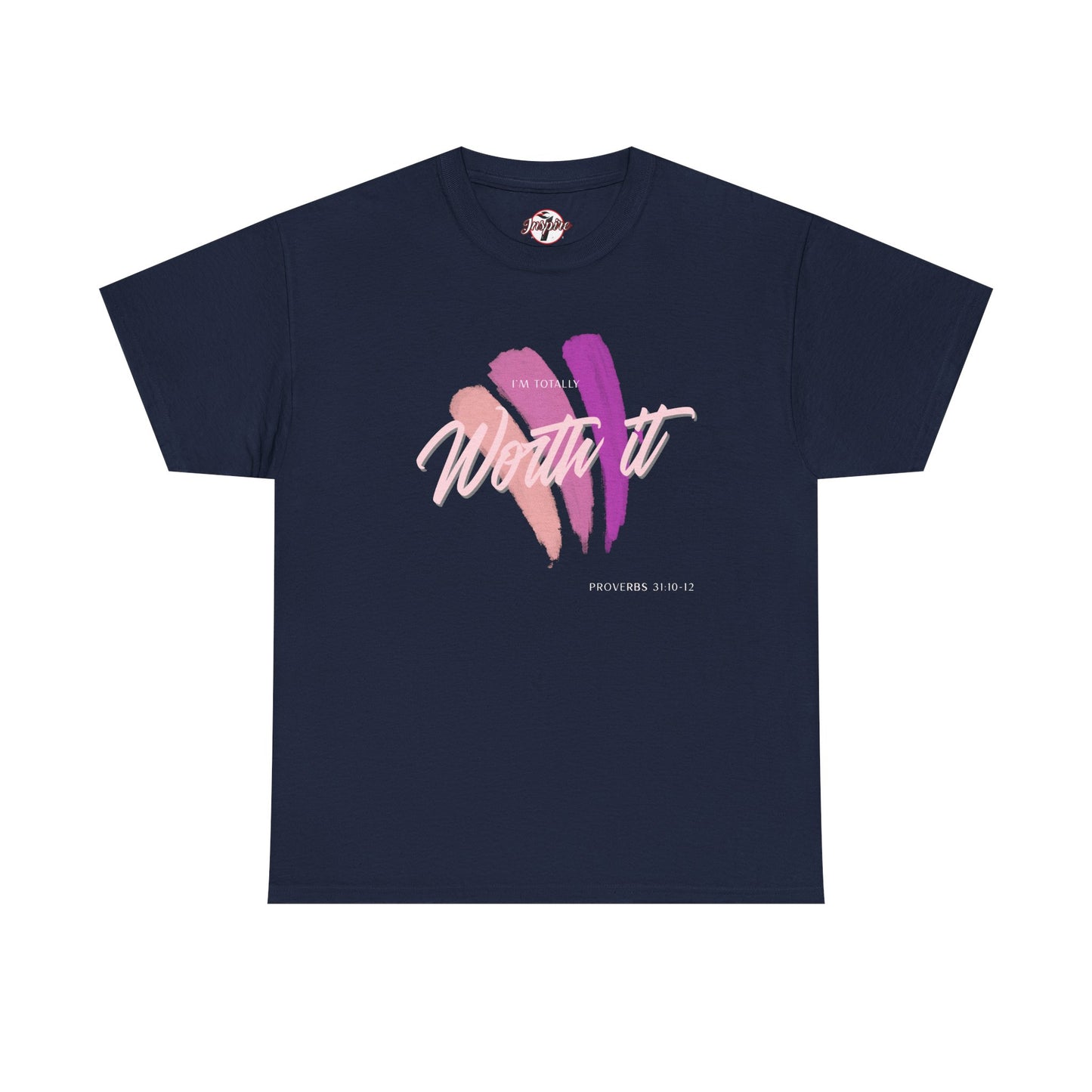 "Totally Worth It" Women's Motivational Graphic T‑Shirt
