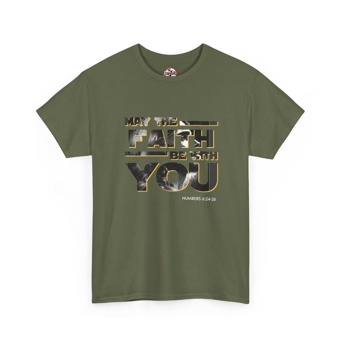 "May The Faith Be With You" Inspirational Graphic T‑Shirt