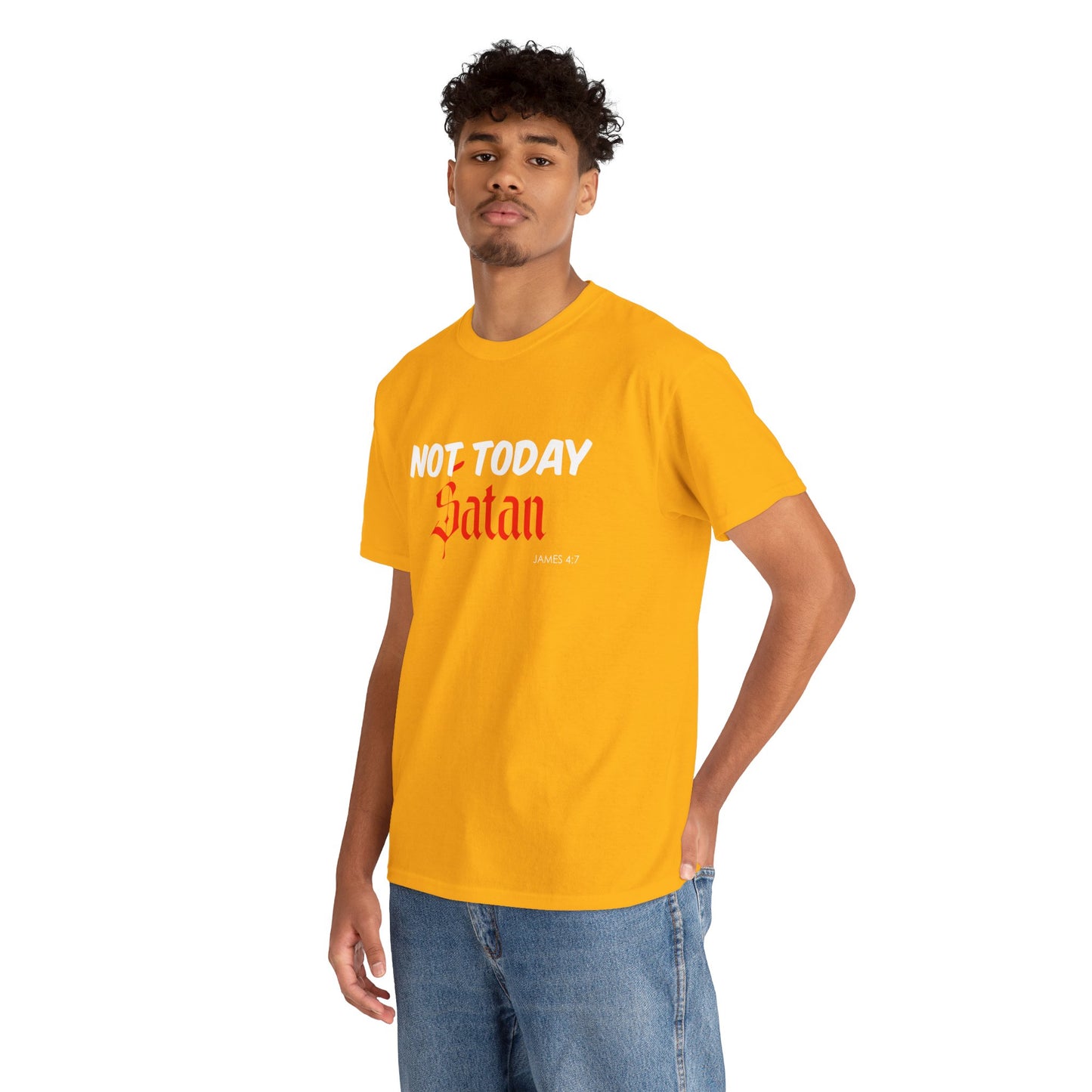 Not Today Satan Unisex Tee
