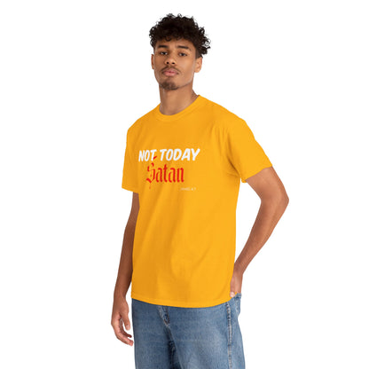 Not Today Satan Unisex Tee