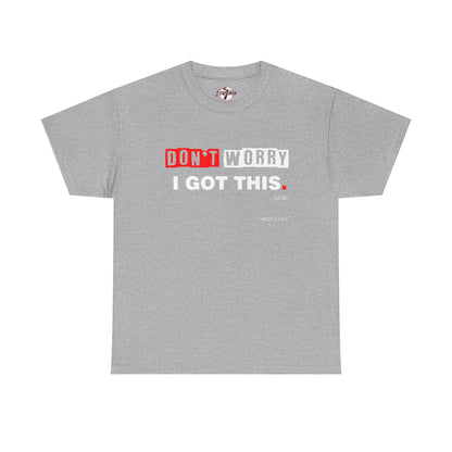 "I Got This" Motivational Unisex Heavy Cotton Tee