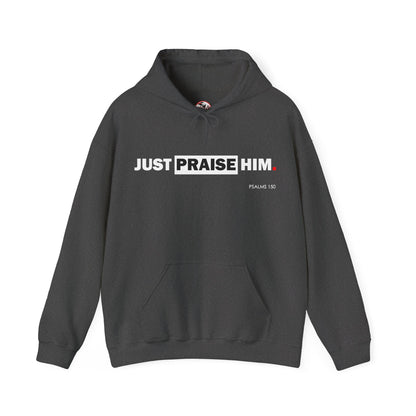 "Just Praise Him" Motivational Graphic Pullover Hoodie