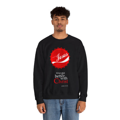 "Things Go Better with Christ" Crewneck Sweatshirt