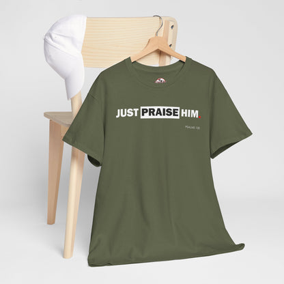 "Just Praise Him" Unisex Inspirational Graphic T‑Shirt