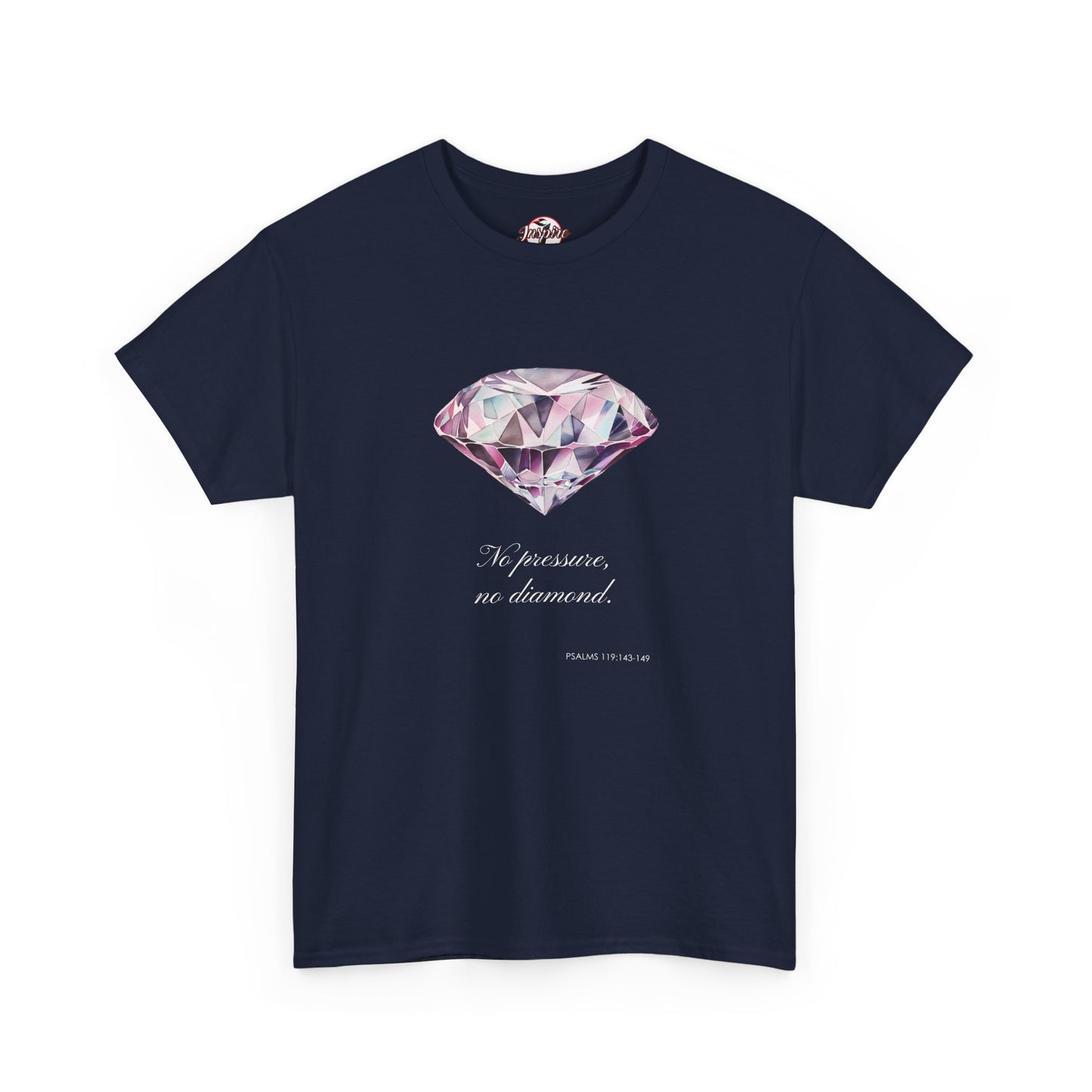 "No Pressure, No Diamond" Women's Inspirational Graphic T-Shirt