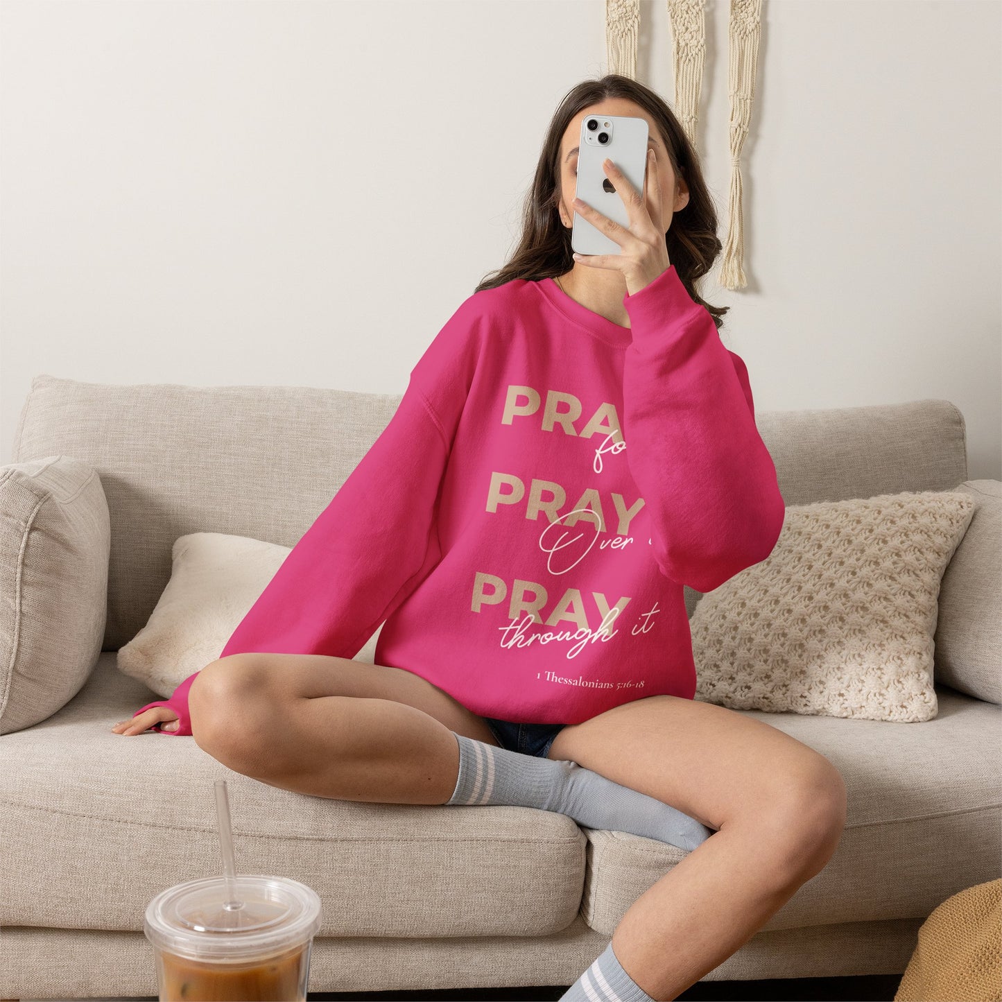 "Pray It Pray Over It Pray Through It" Inspirational Crewneck Sweatshirt