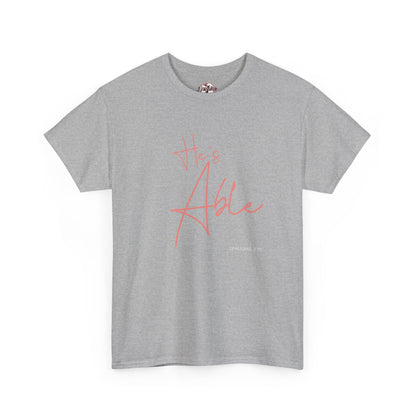 "He's Able" Women's Inspirational T-Shirt