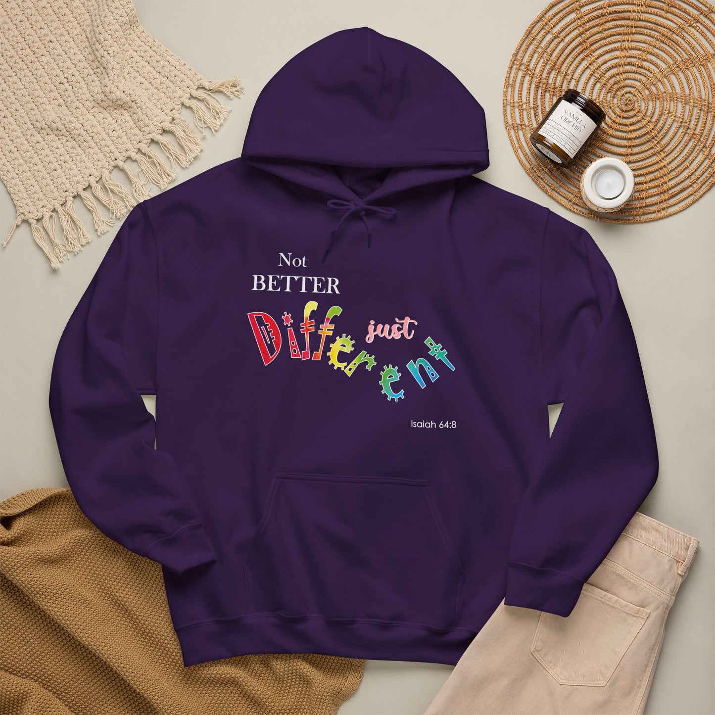 "Not Better, Just Different" Affirmative Pullover Hoodie