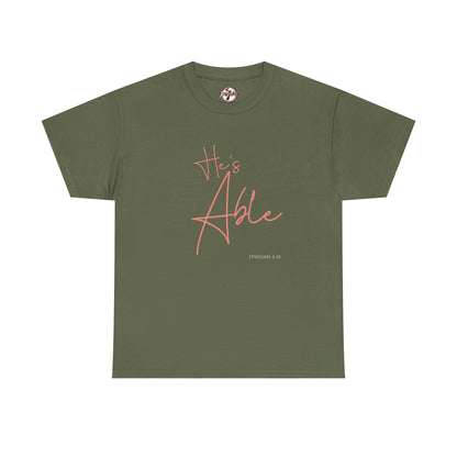 "He's Able" Women's Inspirational T-Shirt