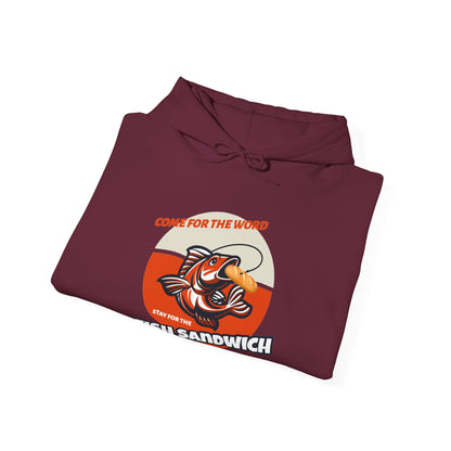 "Come for the Word, Stay for the Fish Sandwich" Graphic Hooded Sweatshirt
