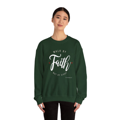"Walk by Faith, Not by Sight" Motivational Pullover Crewneck Sweatshirt
