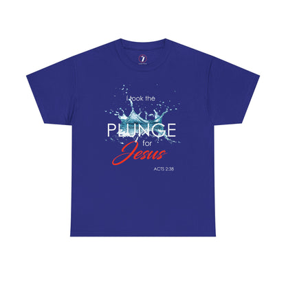 Plunge for Jesus Unisex Heavy Cotton Tee - Faith-Inspired Graphic Shirt