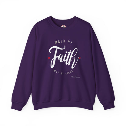"Walk by Faith, Not by Sight" Motivational Pullover Crewneck Sweatshirt