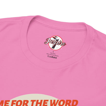 "Come for the Word" Fish Sandwich Graphic T-Shirt